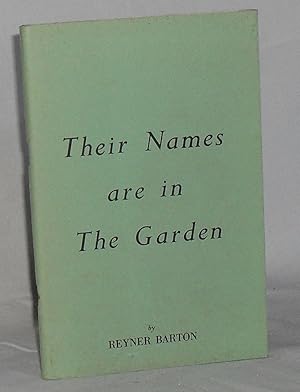Their Names are in the Garden.