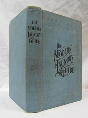 Seller image for The Modern Laundry Guide for sale by Princeton Antiques Bookshop