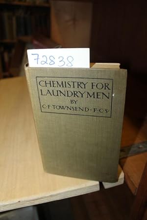 Image du vendeur pour Chemistry For Laundrymen mis en vente par Princeton Antiques Bookshop