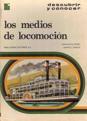 Imagen del vendedor de Descubrir y conocer los medios de locomocin (Automviles, barcos, trenes y aviones) a la venta por Librera Vobiscum