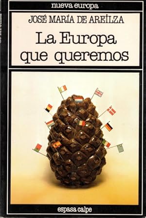 Seller image for La Europa que queremos for sale by Librera Vobiscum