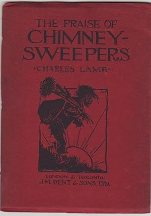 Seller image for THE PRAISE OF CHIMNEY-SWEEPERS.; Illustrated by Roberta F.C.Waudby for sale by A&F.McIlreavy.Buderim Rare Books