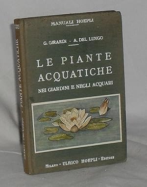 Le Piante Acquatiche nei Giardini e Negli Acquari.