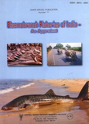 Imagen del vendedor de Elasmobranch Fisheries of India: An Appraisal (CMFRI Special Publication, 71) a la venta por Masalai Press