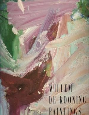 Seller image for Willem De Kooning: Paintings for sale by Hill Country Books