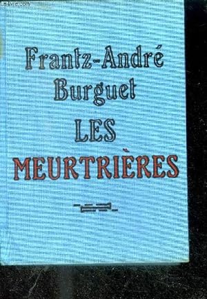 Bild des Verkufers fr LES MEURTRIERES zum Verkauf von Le-Livre