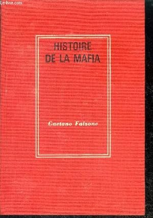 Imagen del vendedor de HISTOIRE DE LA MAFIA a la venta por Le-Livre