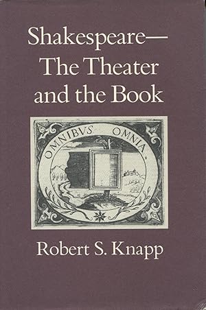 Bild des Verkufers fr Shakespeare - The Theater & the Book zum Verkauf von Kenneth A. Himber