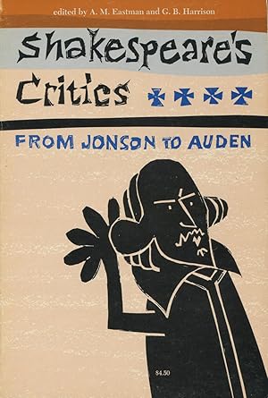 Imagen del vendedor de Shakespeare's Critics: From Jonson To Auden a la venta por Kenneth A. Himber