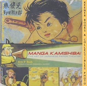 Image du vendeur pour Manga Kamishibai: The Art of Japanese Paper Theater mis en vente par Keener Books (Member IOBA)