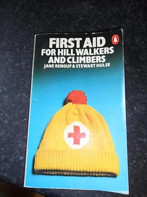 Immagine del venditore per First Aid for Hill Walkers and Climbers venduto da Clement Burston Books