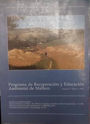 Programa de Recuperación y Educación Ambiental en Malleco