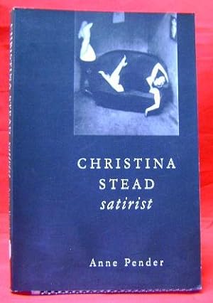 Christina Stead, Satirist