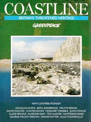 Bild des Verkufers fr Coastline: Britain's Threatened Heritage zum Verkauf von Adelaide Booksellers