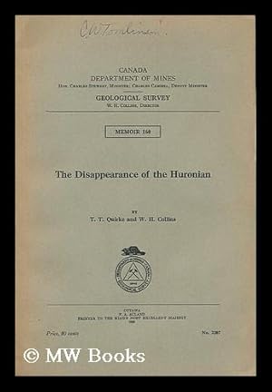 Bild des Verkufers fr The disappearance of the Huronian / by T.T. Quirke and W.H. Collins zum Verkauf von MW Books