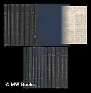 Imagen del vendedor de Tropical agriculture : the offical journal of the Imperial College of Tropical Agriculture [21 volumes : 1926-1948] a la venta por MW Books