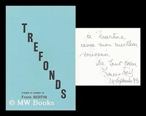 Seller image for Trefonds : poemes et dessins / de Frans Bertin for sale by MW Books