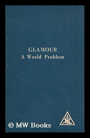Seller image for Glamour : a world problem for sale by MW Books