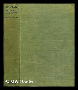 Imagen del vendedor de Woman--theme and variations : a divertimento a la venta por MW Books
