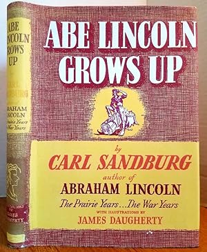 Seller image for ABE LINCOLN GROWS UP for sale by MARIE BOTTINI, BOOKSELLER