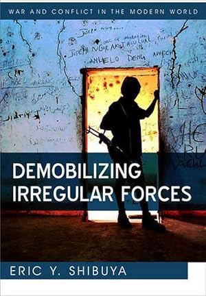 Seller image for Demobilizing Irregular Forces (Paperback) for sale by Grand Eagle Retail