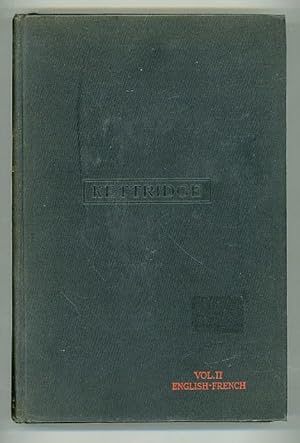 Image du vendeur pour Dictionary of Technical Terms and Phrases Used in Civil, Mechanical, Electrical, and Mining Engineering, and Allied Sciences and Industries. Volume II English-French mis en vente par Andmeister Books