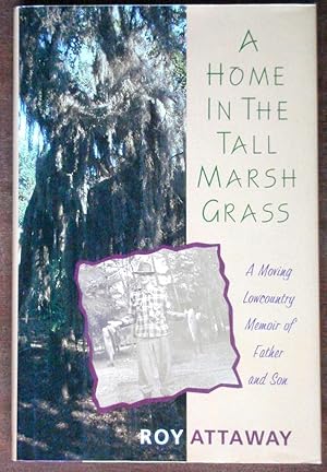 Seller image for A Home in the Tall Marsh Grass for sale by Canford Book Corral