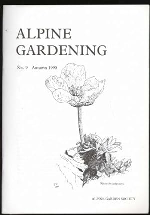 Seller image for Alpine Gardening: No.9, Autumn 1990 for sale by Sapience Bookstore