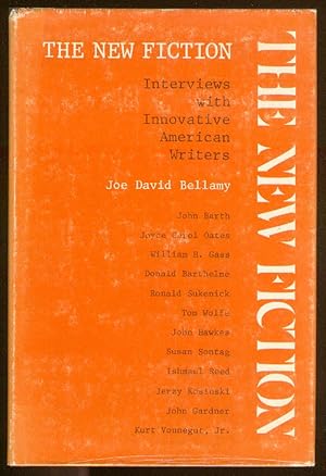 Bild des Verkufers fr The New Fiction: Interviews with Innovative American Writers zum Verkauf von Between the Covers-Rare Books, Inc. ABAA