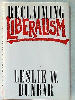 Reclaiming Liberalism