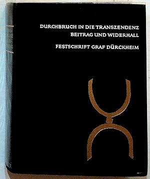 Transzendenz als Erfahrung Beitrag und Widerhall. Festschrift zum 70. Geburtstag