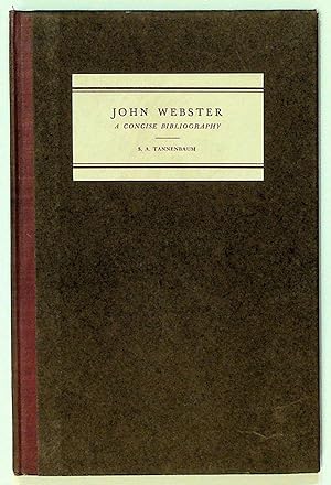 John Webster. A Concise Bibliography