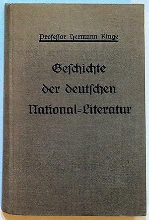 Bild des Verkufers fr Geschicte der Deutschen National-Literatur zum Verkauf von The Kelmscott Bookshop, ABAA