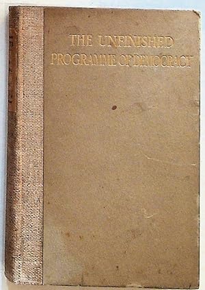 The Unfinished Programme of Democracy (1st Ed.)