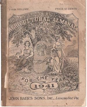 Agricultural Almanac for the Year 1941: 116th Volume