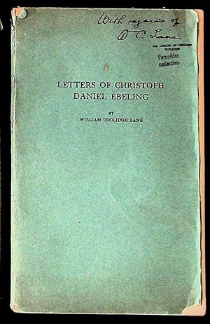 Letters of Christoph Daniel Ebeling (SIGNED BY AUTHOR ON FRONT WRAPPER)