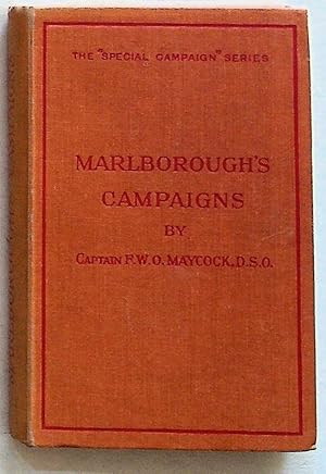 An Outline of Marlborough's Campaigns: A Brief and Concise Account Illustrated by Nine Sketch Map...