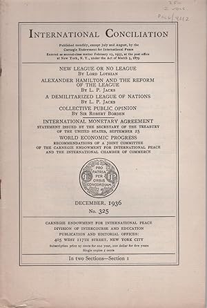 (2 PAMPHLETS): International Conciliation (December, 1936, No. 325), and International Conciliati...