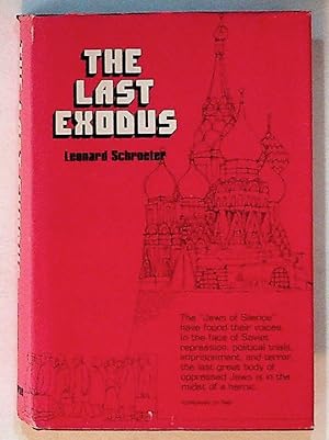 Seller image for The Last Exodus for sale by The Kelmscott Bookshop, ABAA