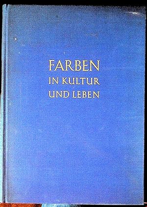 Farben in Kultur Und Leben