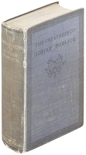 The Greatness of Josiah Porlick