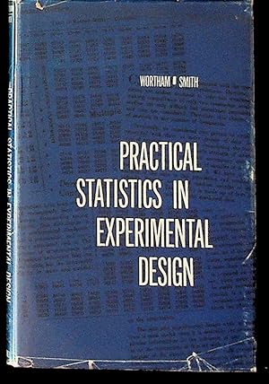 Practical Statistics in Experimental Design