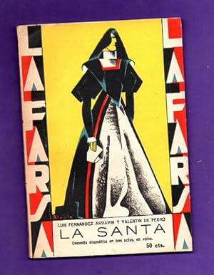 Seller image for LA SANTA : comedia dramtica en tres actos inspirada de una obra de Paul Ferrier. for sale by Librera DANTE