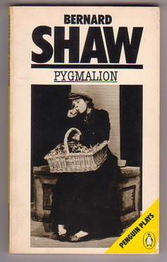 Imagen del vendedor de Pygmalion : A Romance in Five Acts (Definitive Text) a la venta por Ray Dertz