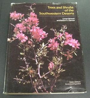 Trees and Shrubs of the Southwestern Deserts