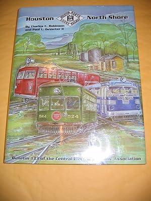 Seller image for Houston North Shore Railway for sale by Empire Books