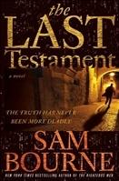 Bild des Verkufers fr Bourne, Sam | Last Testament | Signed First Edition Copy zum Verkauf von VJ Books