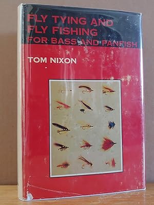 Seller image for Fly Tying and Fly Fishing for Bass and Panfish for sale by H.S. Bailey