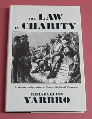 The Law in Charity (Signed 1st)