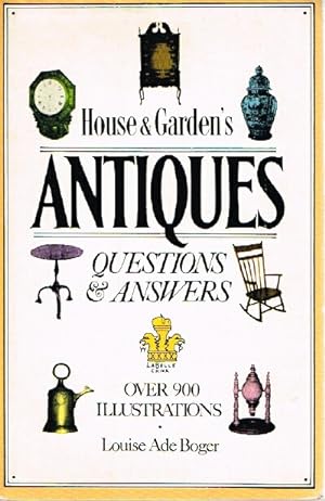Imagen del vendedor de House & Garden's Antiques: Questions & Answers a la venta por Round Table Books, LLC